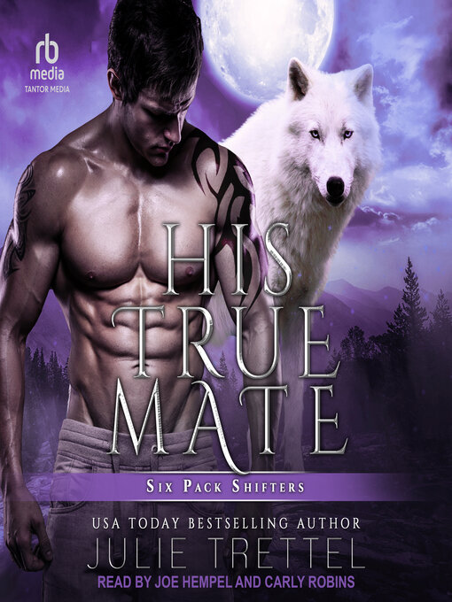 Title details for His True Mate by Julie Trettel - Available